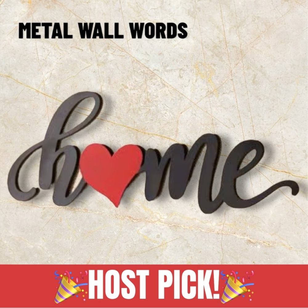 METAL WALL HANGING! CURSIVE “HOME” WITH THE LETTER O REPLACED WITH A HEART!